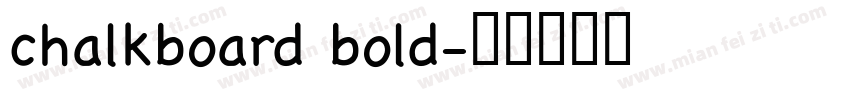 chalkboard bold字体转换